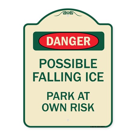 Signmission Possible Falling Ice Park at Own Risk Heavy-Gauge Aluminum Architectural Sign, 24" H, TG-1824-23277 A-DES-TG-1824-23277